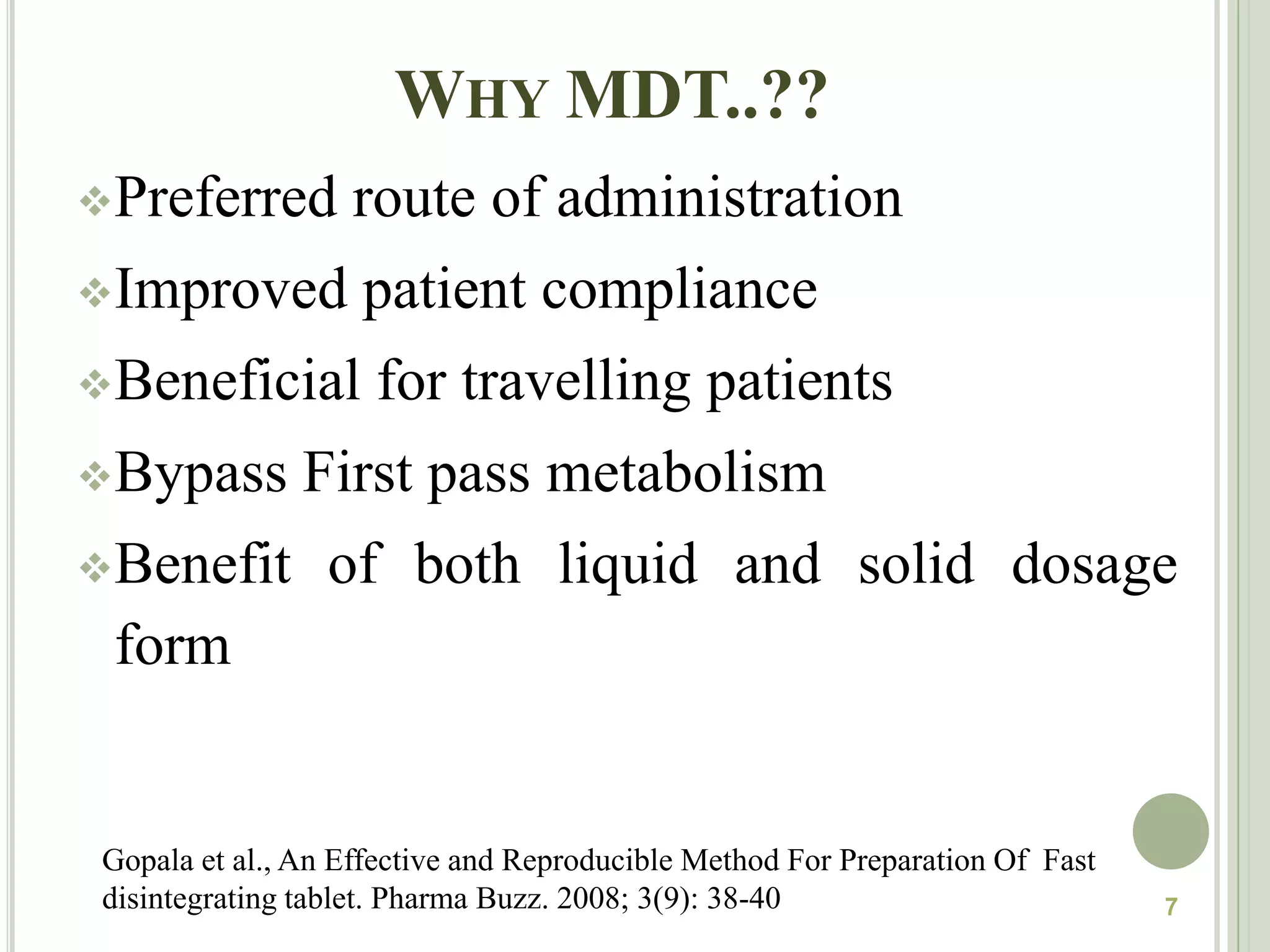 Goswami J P, Sharma S, Gupta G D. An effervescent and reproducible method for prepration of fast disintegrating tablets. Pharma Buzz. 2009; 4(3): 46-52.3