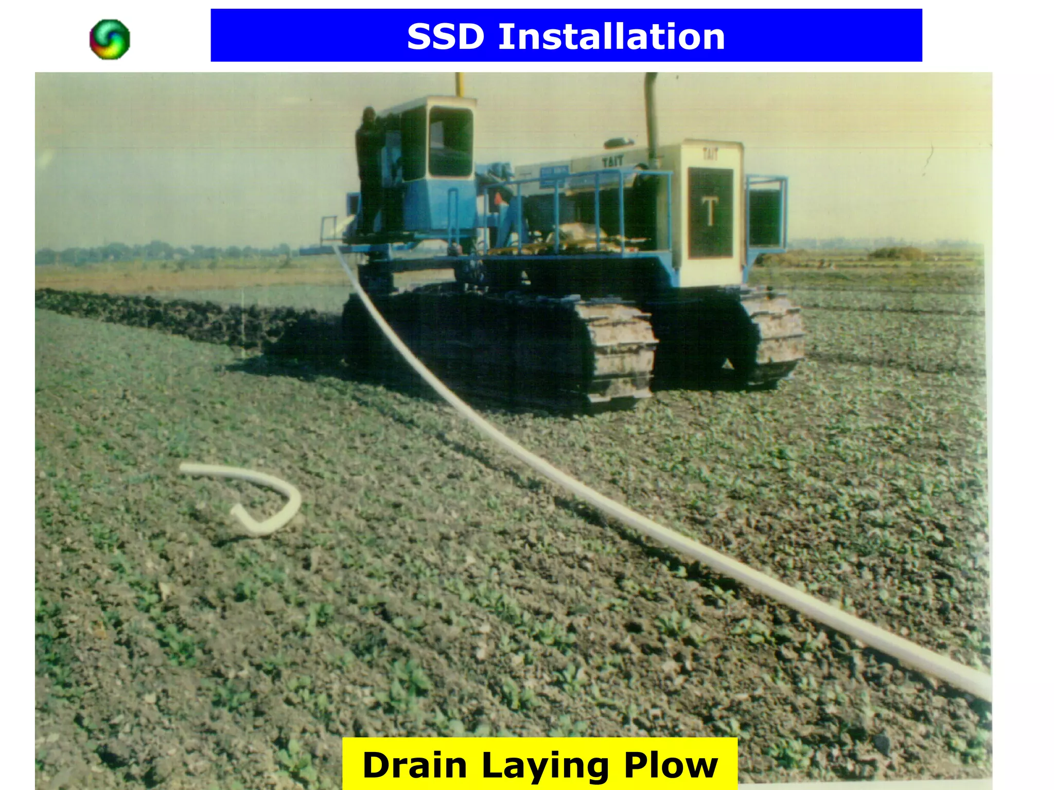 SSD Installation




Drain Laying Plow
 