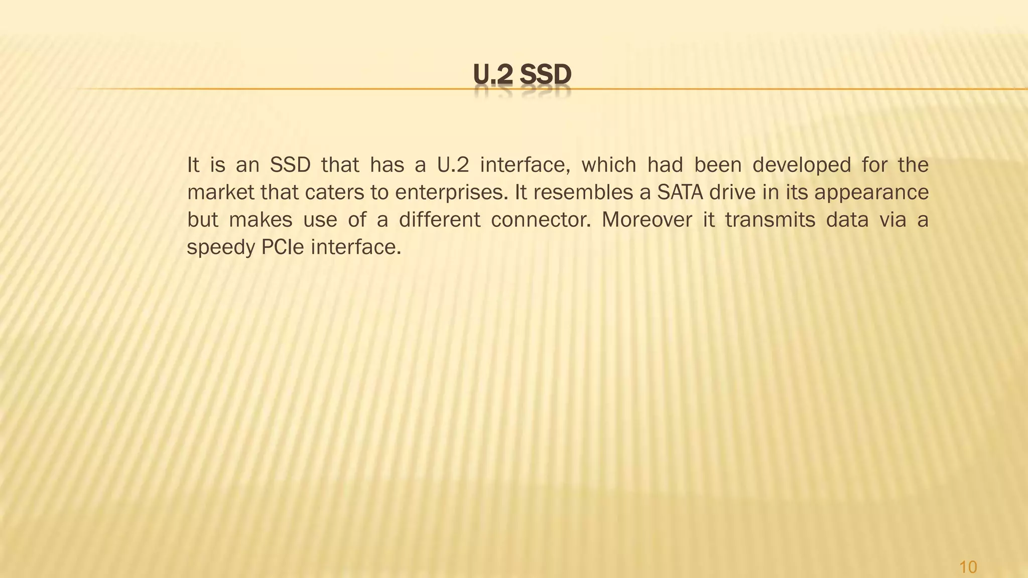 SSDs: A New Generation of Storage Devices