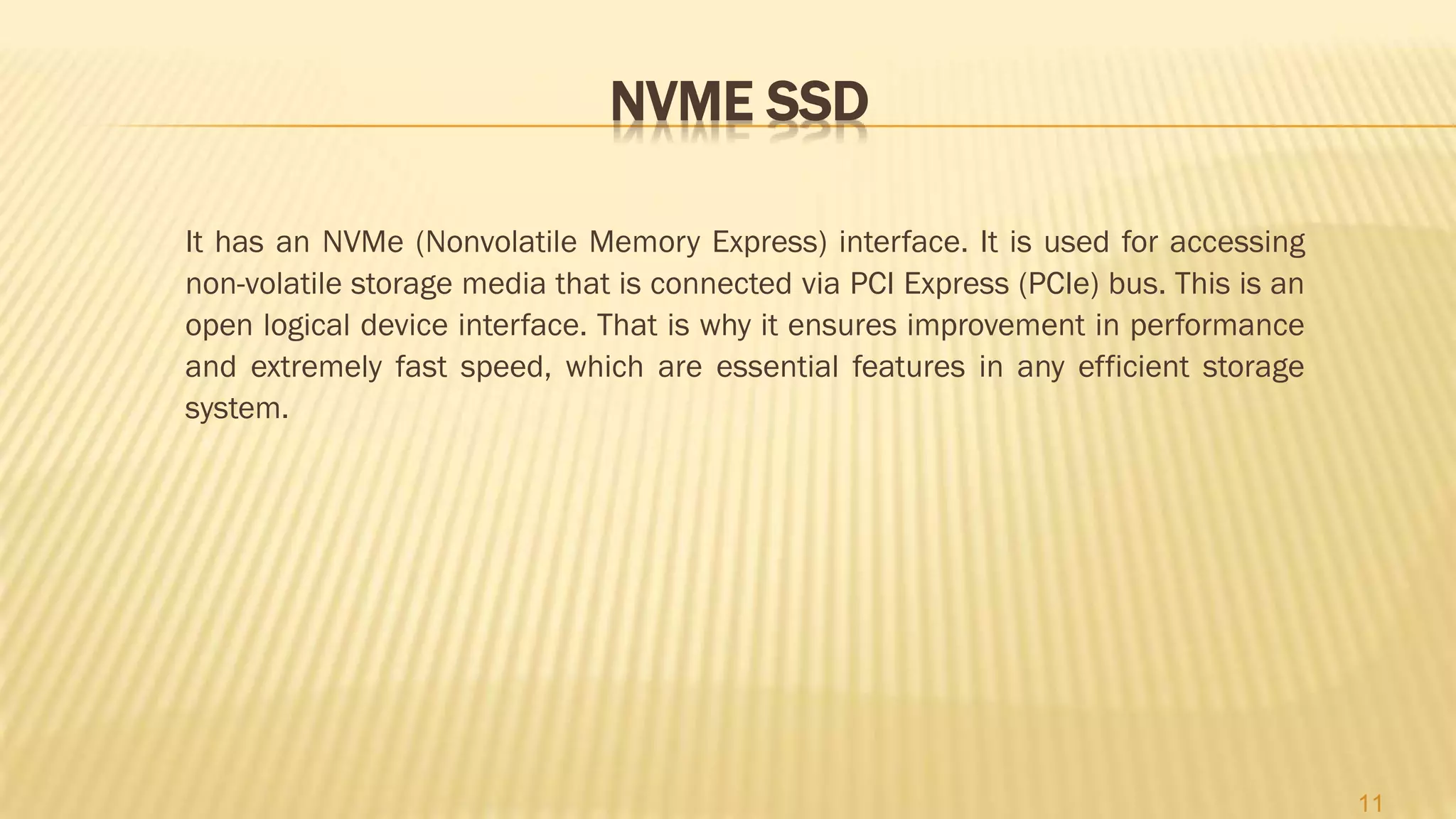 SSDs: A New Generation of Storage Devices