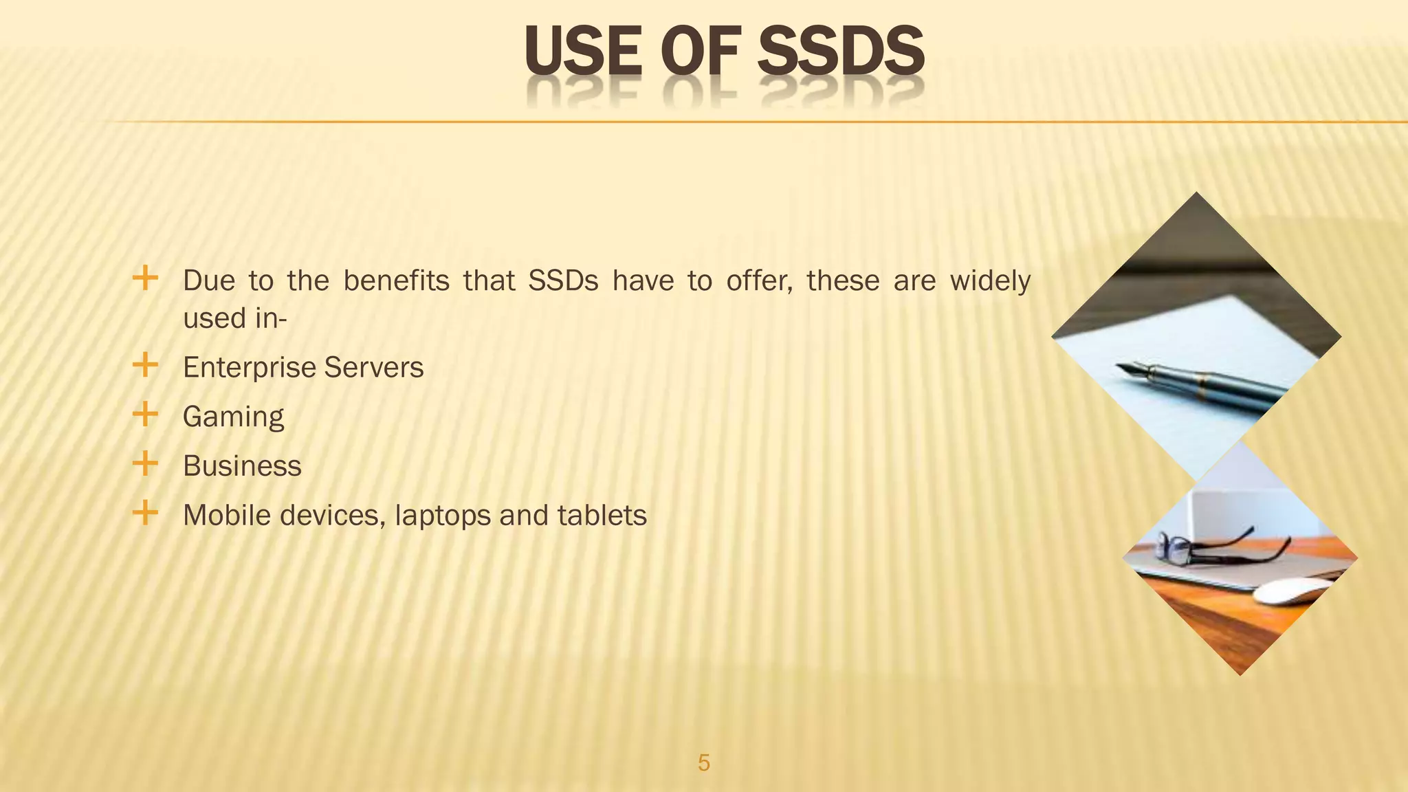 SSDs: A New Generation of Storage Devices