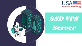 SSD VPS
Server
 