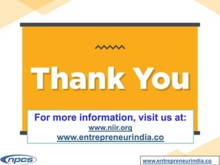 For more information, visit us at:
www.niir.org
www.entrepreneurindia.co
www.entrepreneurindia.co
 
