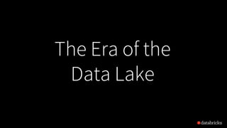 Introducing Databricks Delta