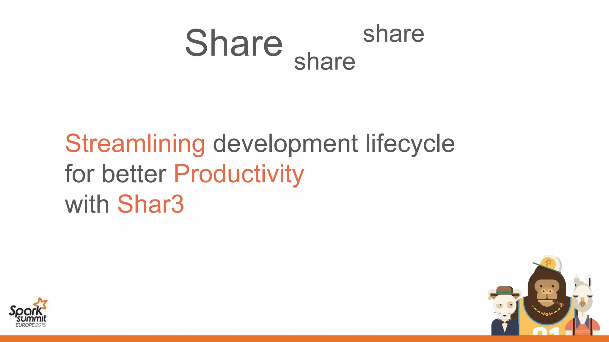 Share share
share
Streamlining development lifecycle
for better Productivity
with Shar3
 