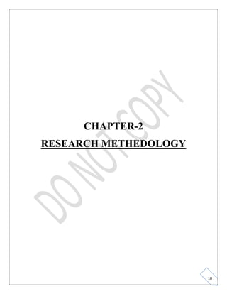 10
CHAPTER-2
RESEARCH METHEDOLOGY
 