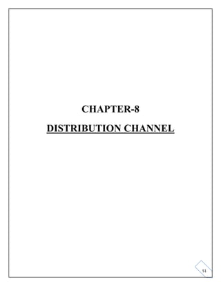51
CHAPTER-8
DISTRIBUTION CHANNEL
 