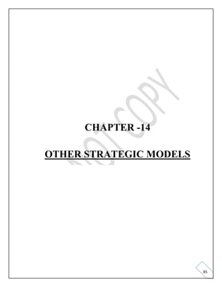 85
CHAPTER -14
OTHER STRATEGIC MODELS
 