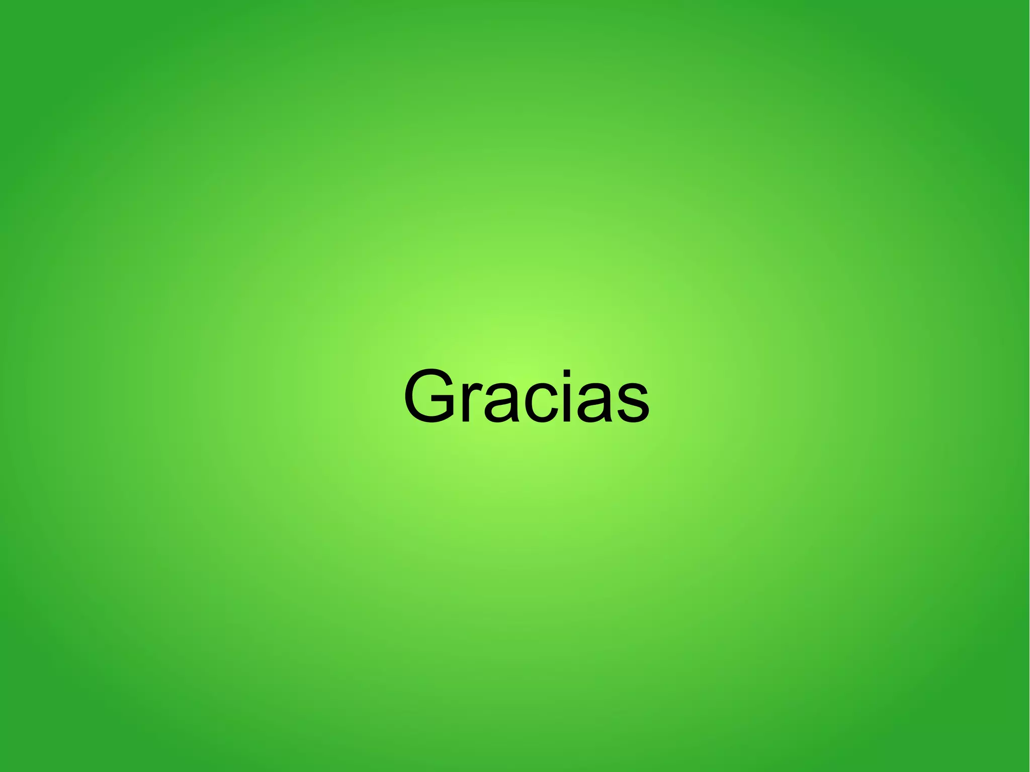 Gracias
 