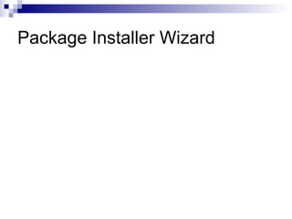 Package Installer Wizard