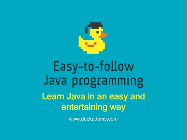 Introduction to Java programming - Java tutorial for beginners to teach ...