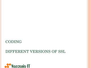 CODING DIFFERENT VERSIONS OF SSL 