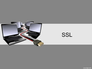 SSL
 