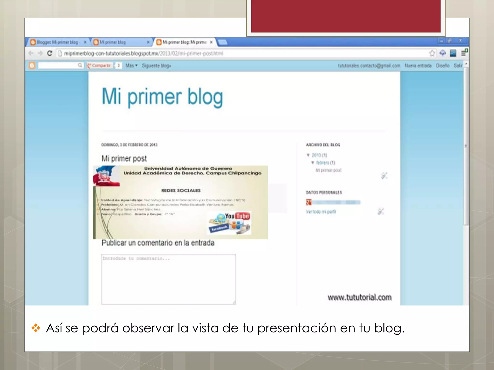  Así se podrá observar la vista de tu presentación en tu blog.
 
