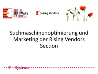 Suchmaschinenoptimierung und Marketing der RisingVendorsSection 