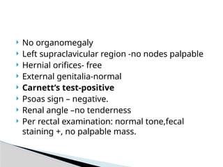 Carnett Sign Negative Acute appendicitis presenting as anterior abdominal wall abscess | PPTX