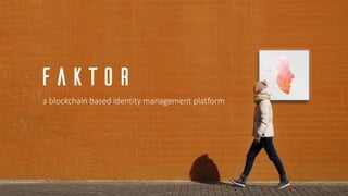 a blockchain based identity management platform
 
