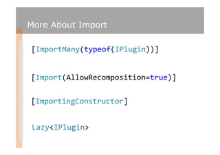 More About Import
 