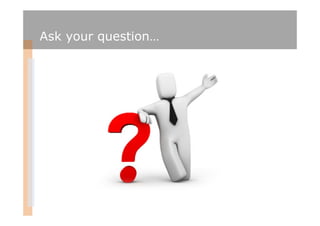 Ask your question…
 