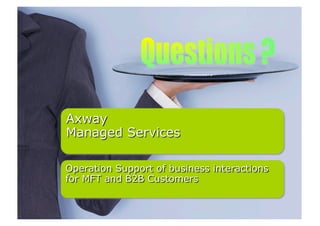 Axway Managed Services for Exchange and Integration Platform