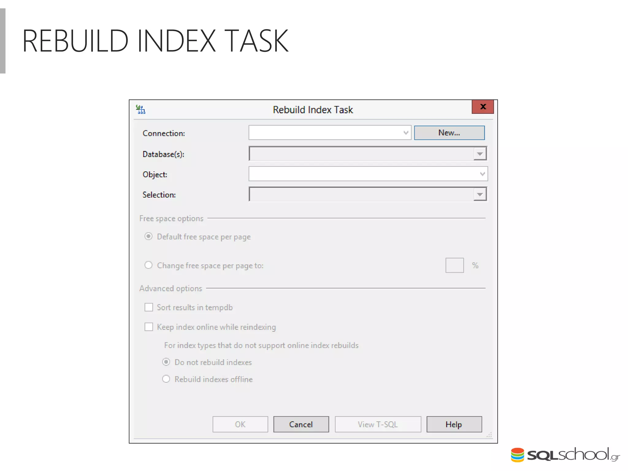 REBUILD INDEX TASK
 