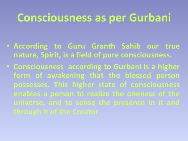 Consciousness In Shri Guru Granth Sahib