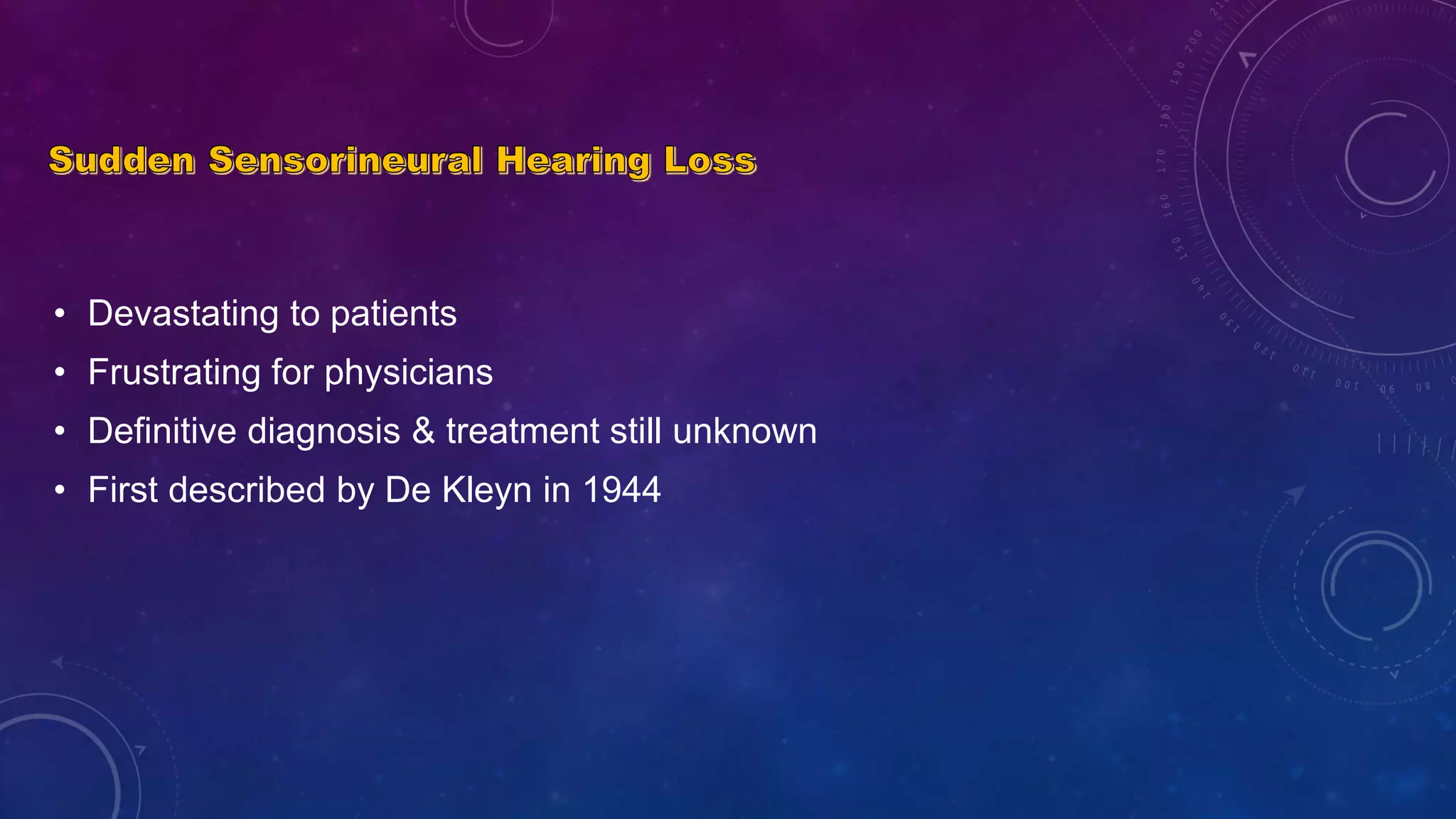sudden sensorineural hearing loss | PPTX