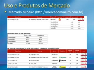 Mercado Mineiro (http://mercadomineiro.com.br)
 