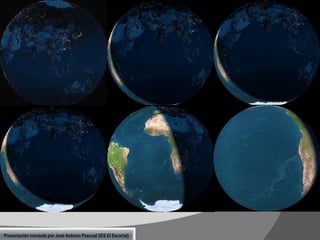 Presentación montada por José Antonio Pascual (IES El Escorial)

 