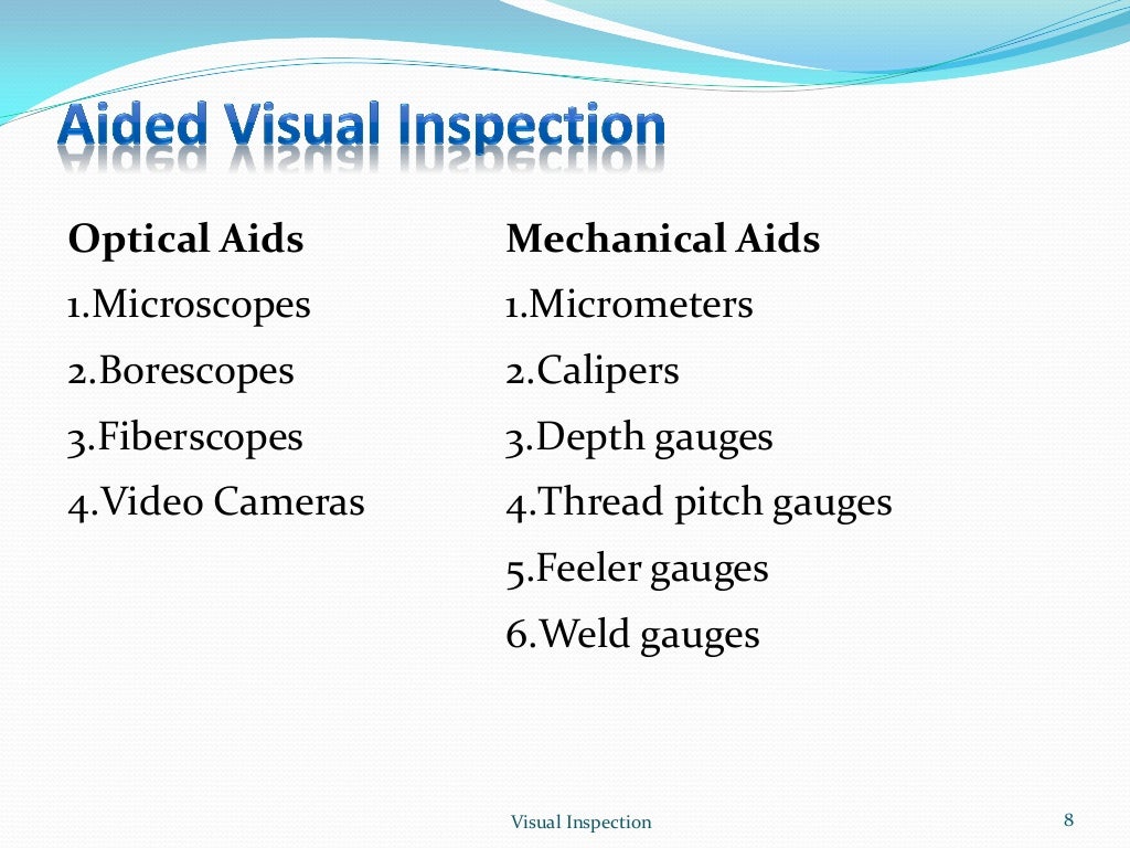 Visual Inspection and its types