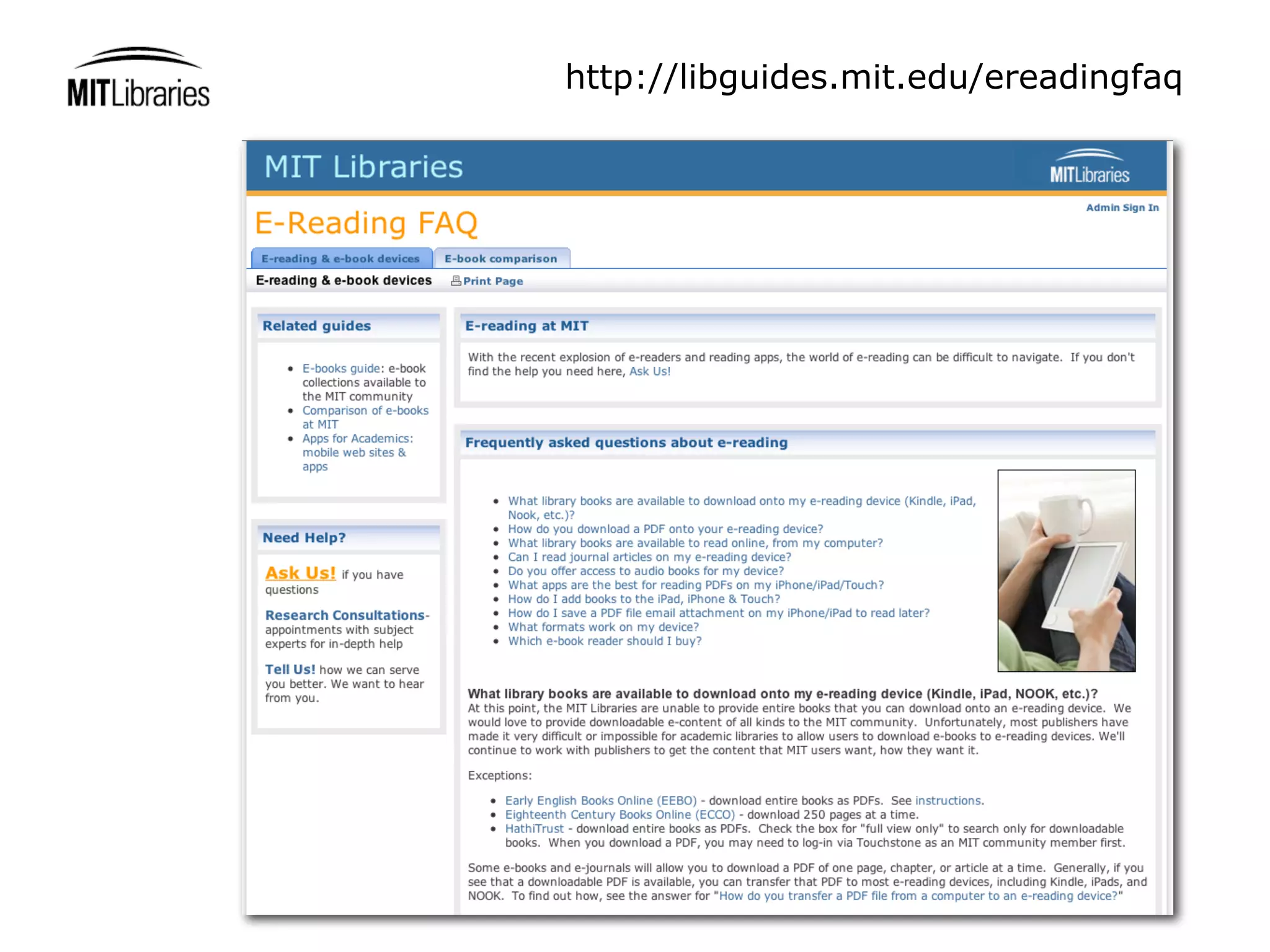 http://libguides.mit.edu/ereadingfaq
 