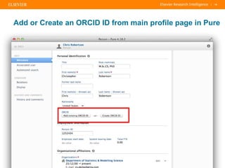 | 15
Add or Create an ORCID ID from main profile page in Pure
 