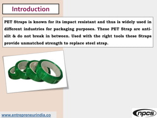 PET Strap Manufacturing Business | PPTX