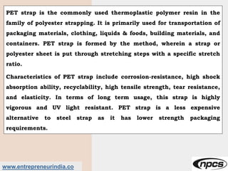 PET Strap Manufacturing Business | PPTX