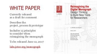 Innovation in Scholarly Book Publishing: Reimagining the Digital Monograph - SSP 2017