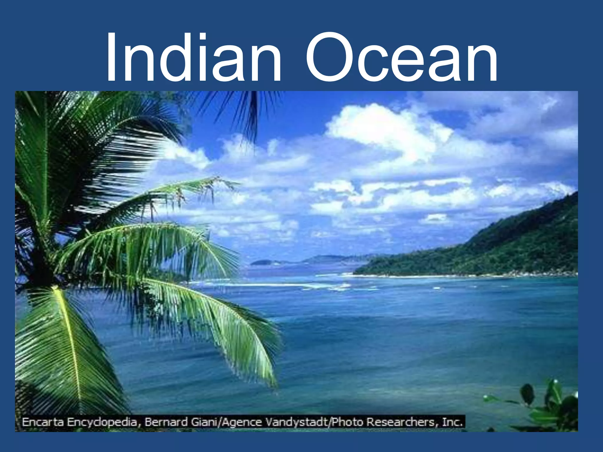 Indian Ocean