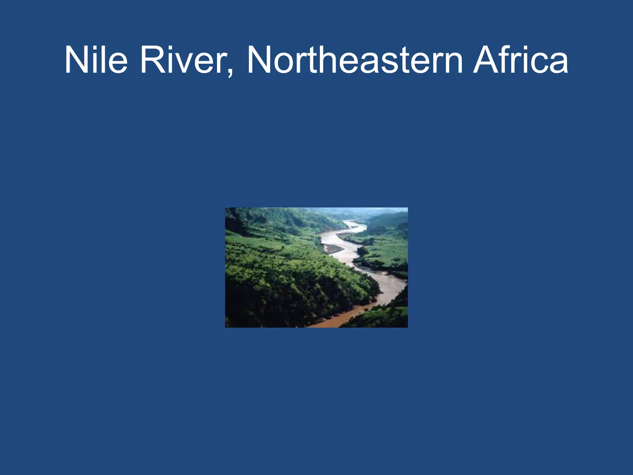 Nile River, Northeastern Africa