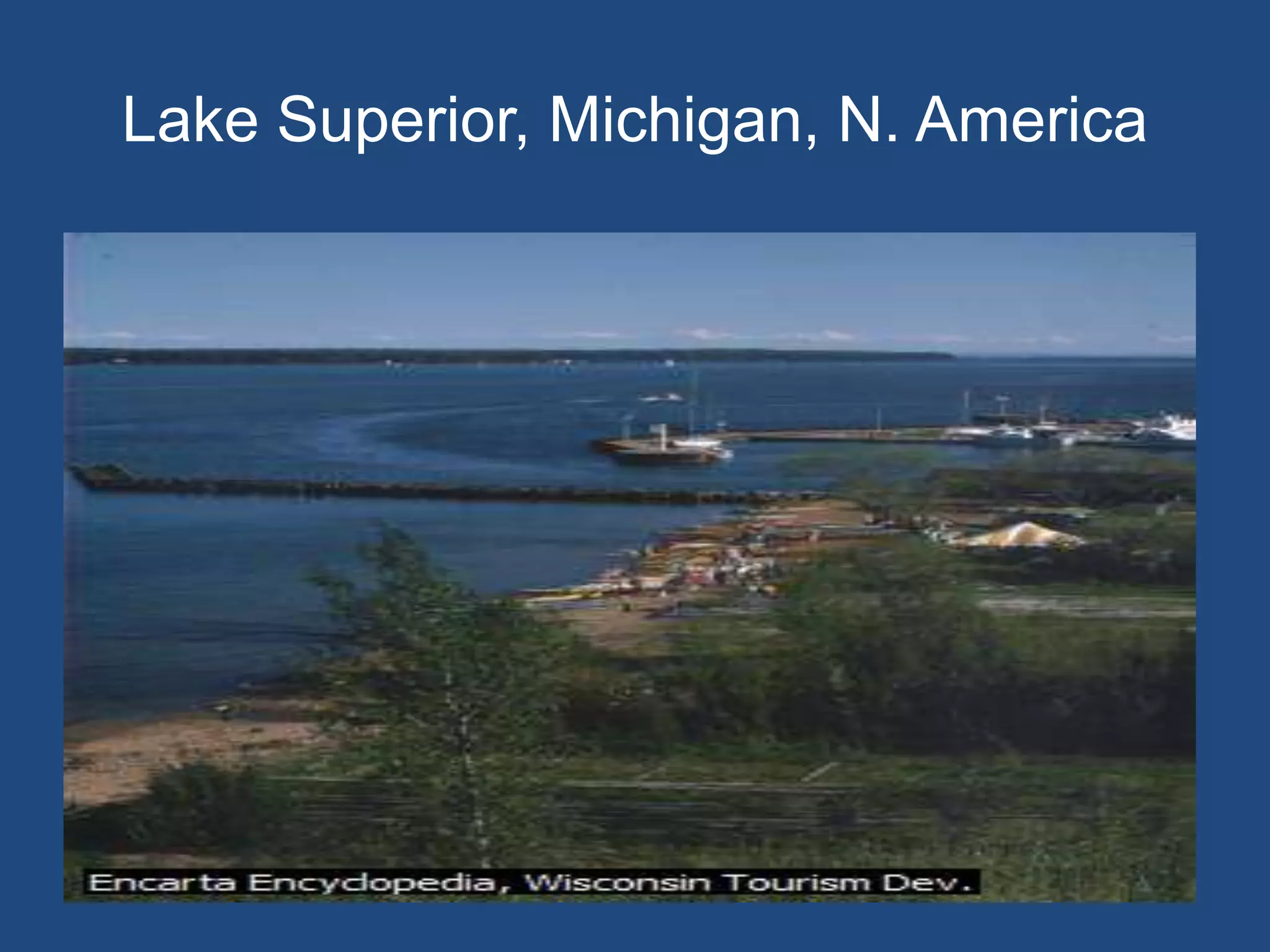Lake Superior, Michigan, N. America