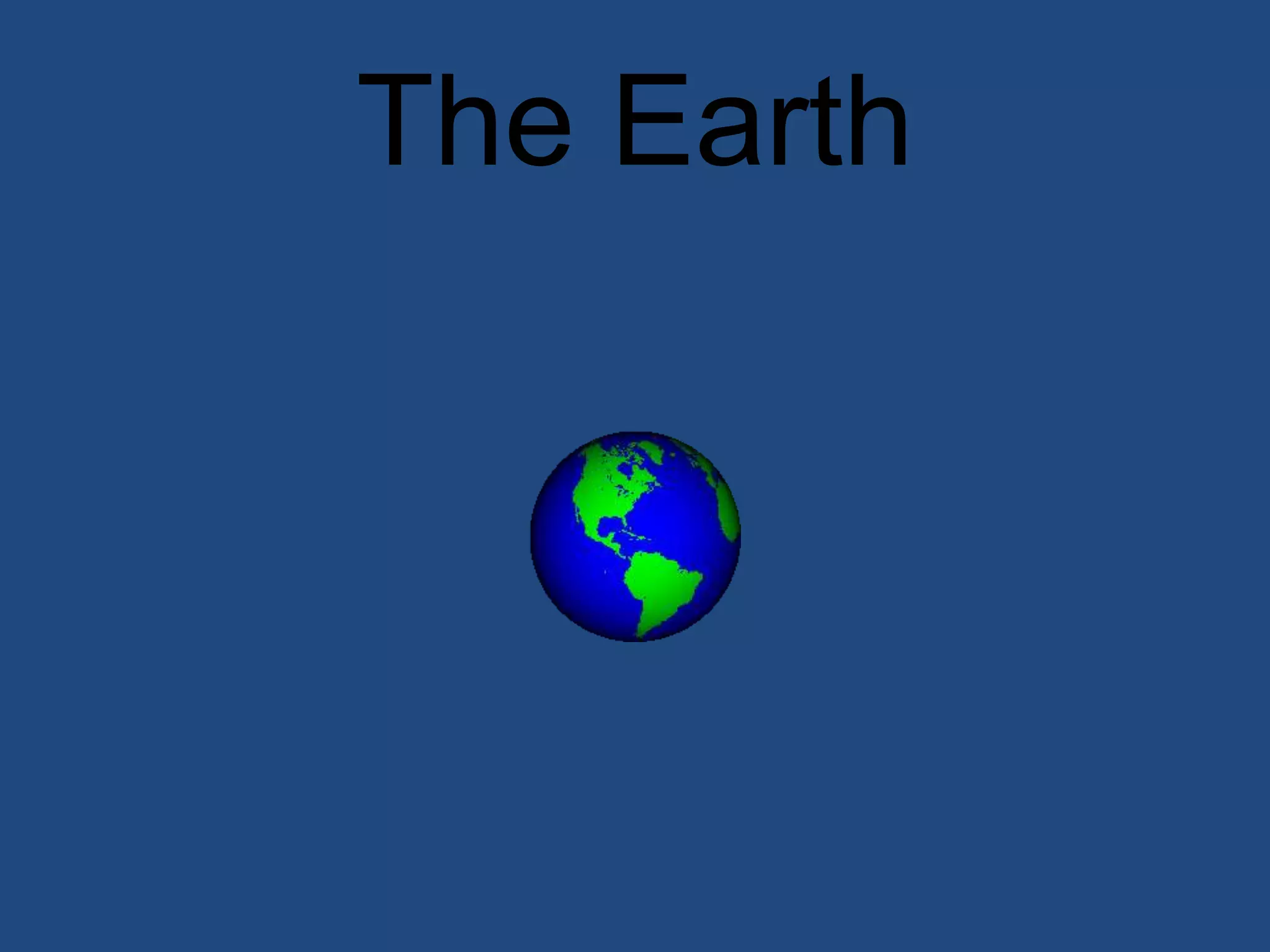 The Earth