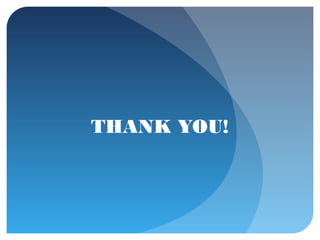 THANK YOU!
 