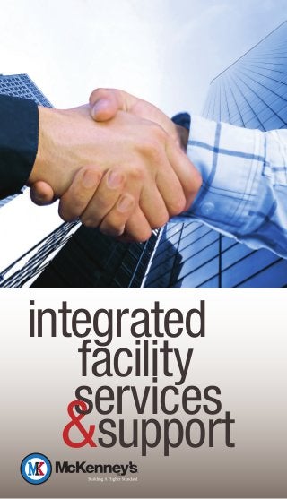 integrated
   facility
   services
  &support
 