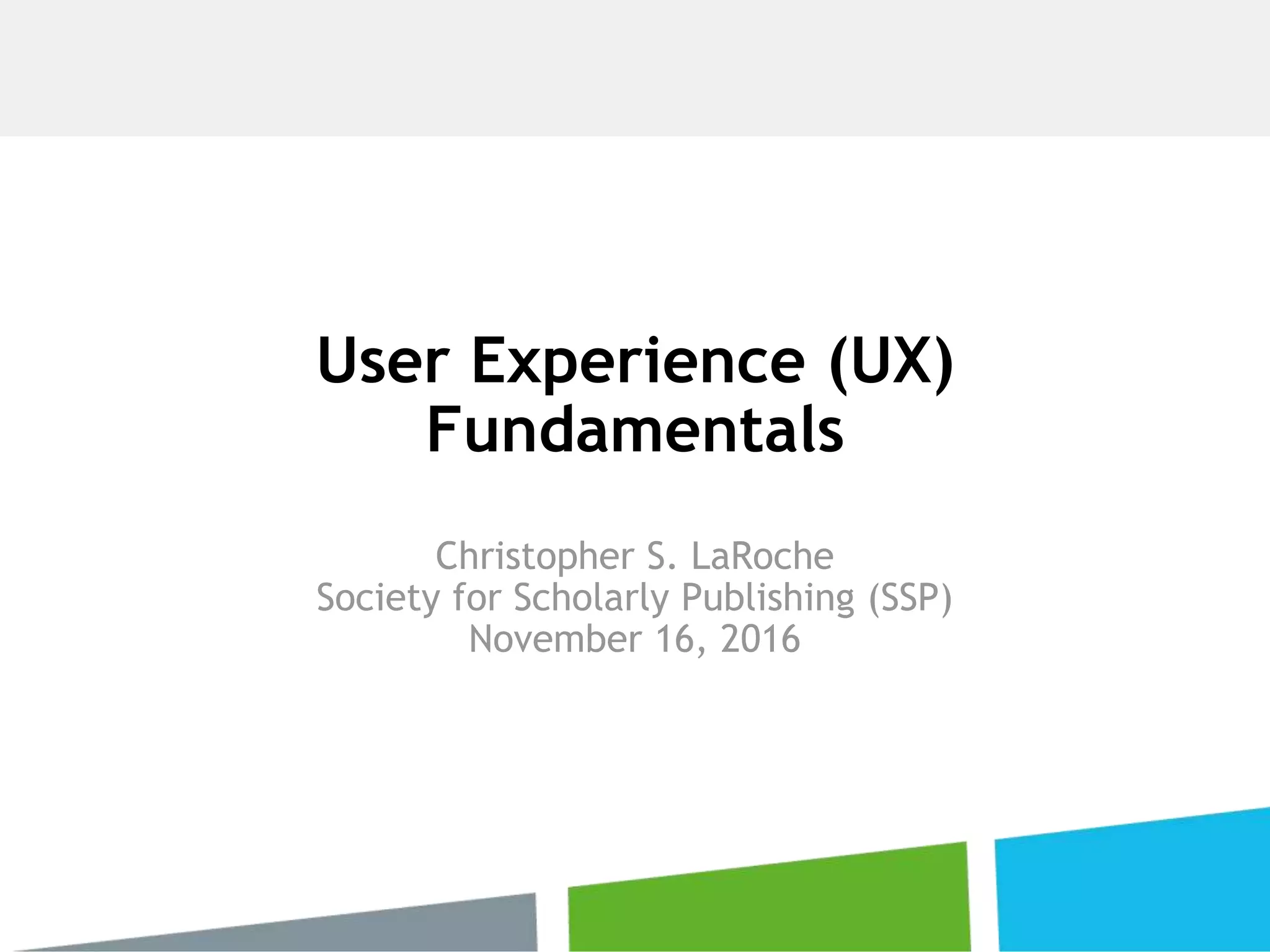 Introduction to User Experience Fundamentals | PPT