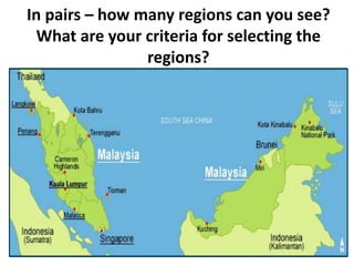 In pairs – how many regions can you see?
What are your criteria for selecting the
regions?
8
 