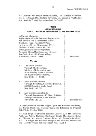 10
Judgment-PILST.92252.2020+4
Mr. Chintan, Mr. Mayur Prashant Rane, Mr. Sumedh Sahakari,
Mr. D. P. Singh, Ms. Reshma Rava...