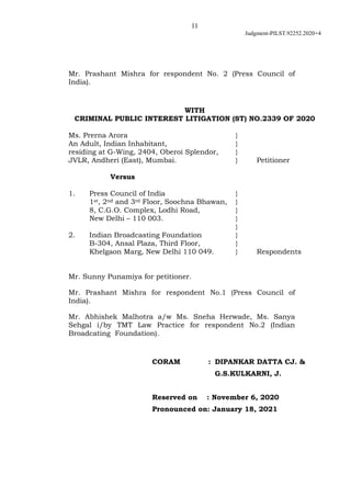 11
Judgment-PILST.92252.2020+4
Mr. Prashant Mishra for respondent No. 2 (Press Council of
India).
WITH
CRIMINAL PUBLIC INT...