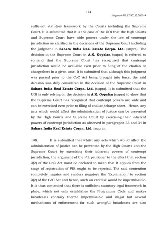 124
Judgment-PILST.92252.2020+4
sufficient statutory framework by the Courts including the Supreme
Court. It is submitted ...