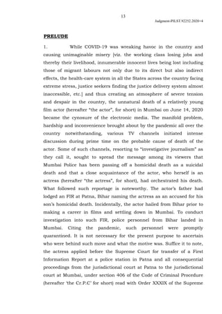 13
Judgment-PILST.92252.2020+4
PRELUDE
1. While COVID-19 was wreaking havoc in the country and
causing unimaginable misery...