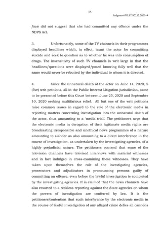 15
Judgment-PILST.92252.2020+4
facie did not suggest that she had committed any offence under the
NDPS Act.
3. Unfortunate...