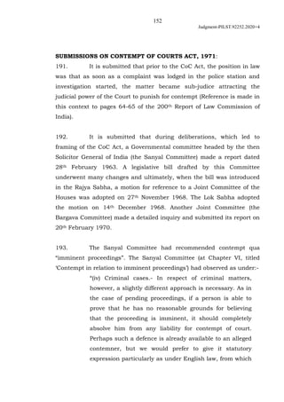 152
Judgment-PILST.92252.2020+4
SUBMISSIONS ON CONTEMPT OF COURTS ACT, 1971:
191. It is submitted that prior to the CoC Ac...