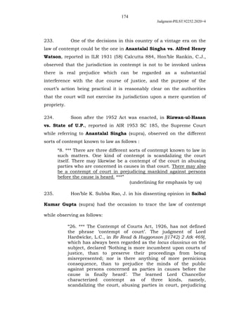 174
Judgment-PILST.92252.2020+4
233. One of the decisions in this country of a vintage era on the
law of contempt could be...